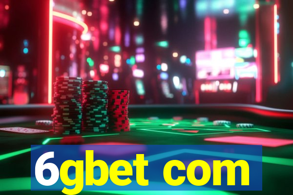 6gbet com