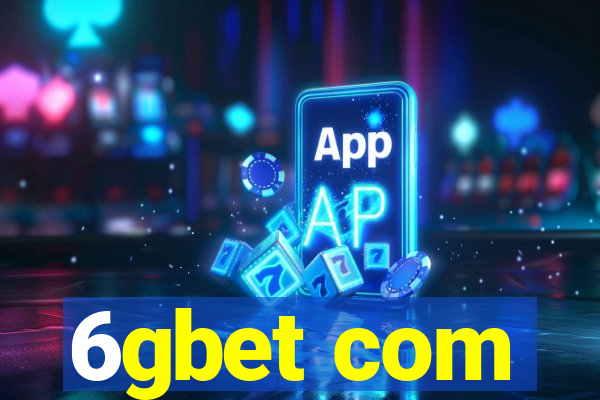 6gbet com