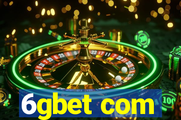6gbet com
