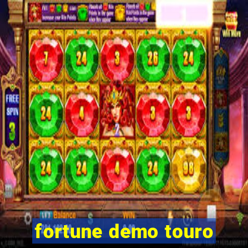 fortune demo touro