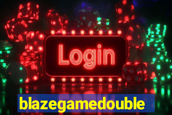 blazegamedouble