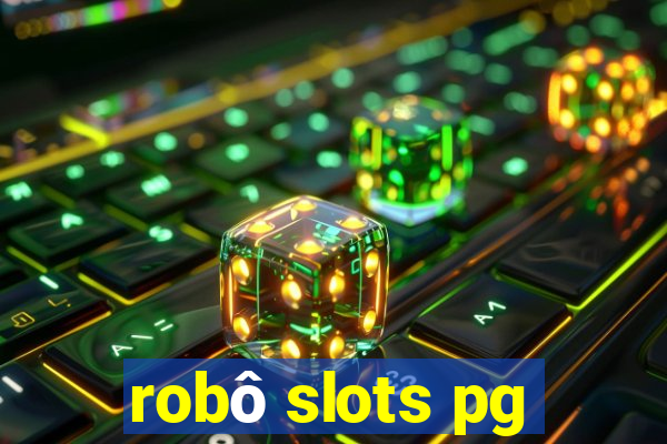 robô slots pg