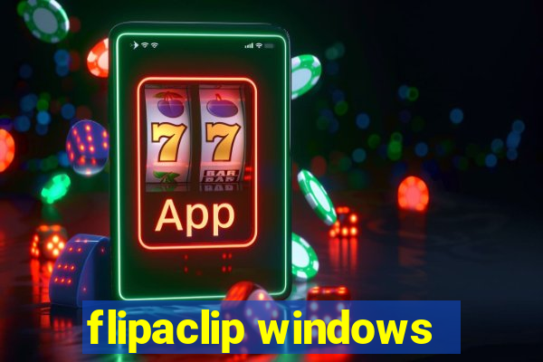 flipaclip windows