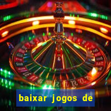 baixar jogos de ganhar dinheiro de verdade