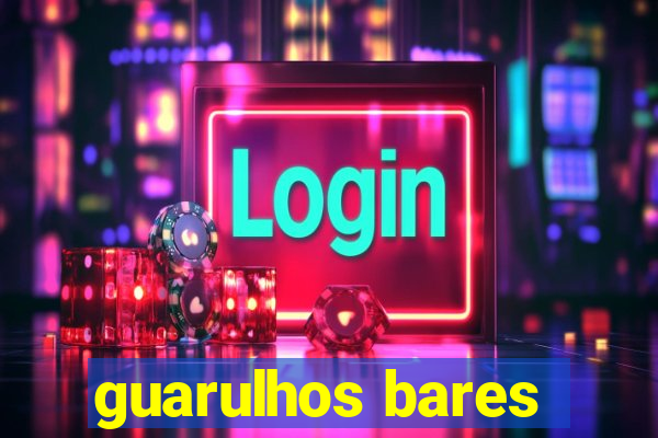 guarulhos bares