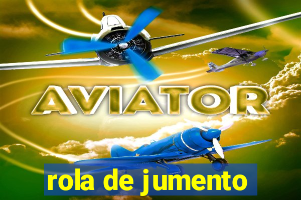 rola de jumento
