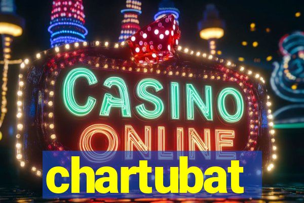 chartubat