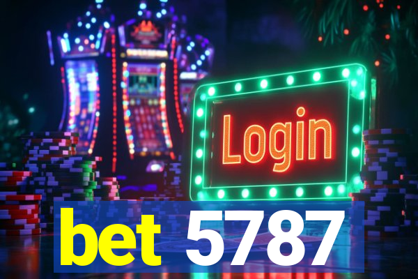 bet 5787