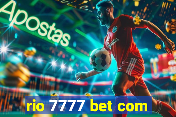 rio 7777 bet com