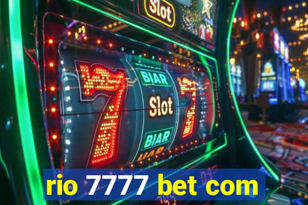 rio 7777 bet com