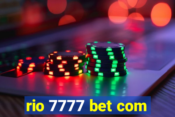 rio 7777 bet com