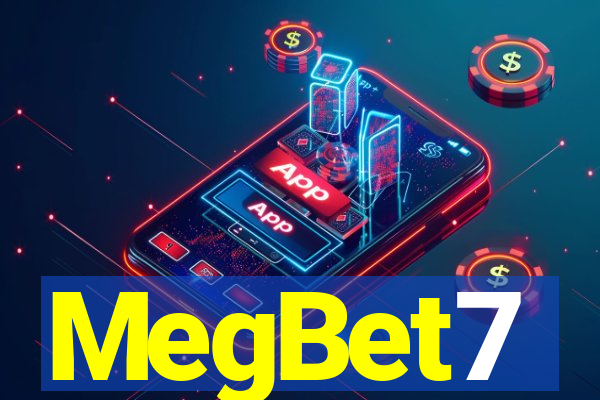 MegBet7
