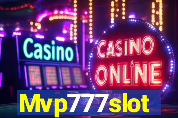 Mvp777slot