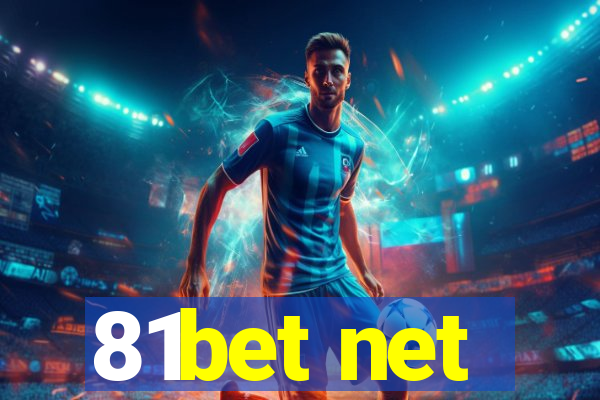81bet net