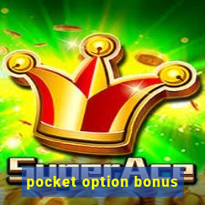 pocket option bonus