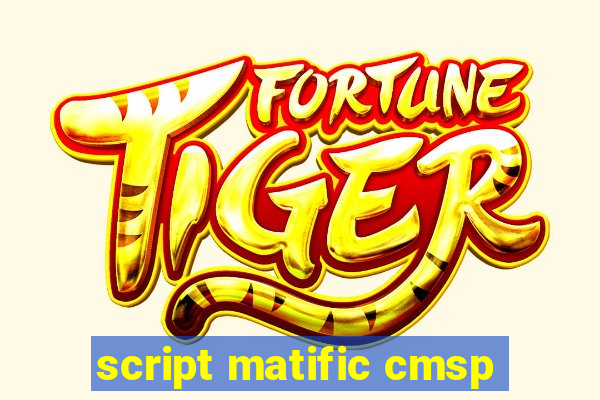 script matific cmsp
