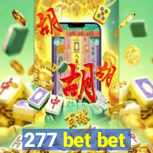 277 bet bet
