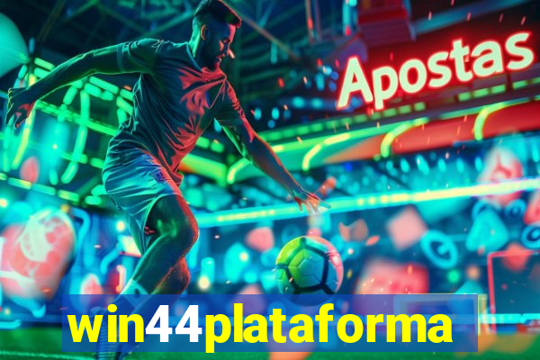 win44plataforma