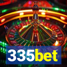 335bet