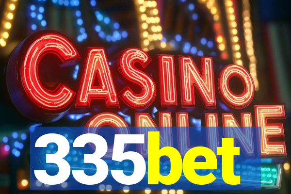 335bet