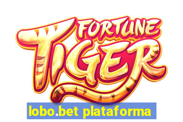 lobo.bet plataforma