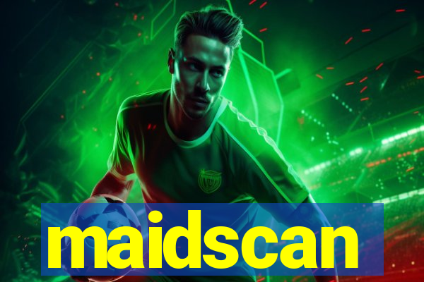 maidscan