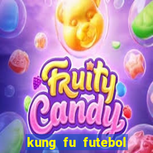 kung fu futebol clube completo dublado