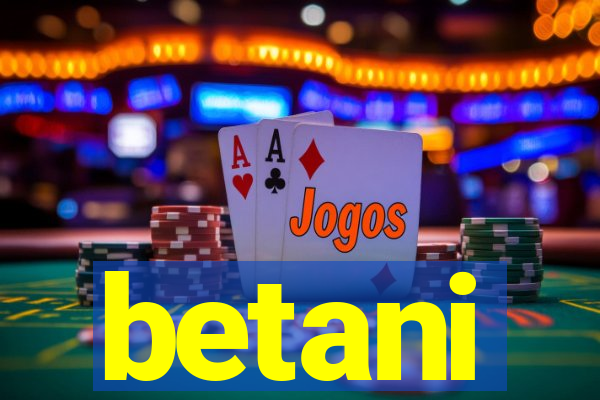 betani