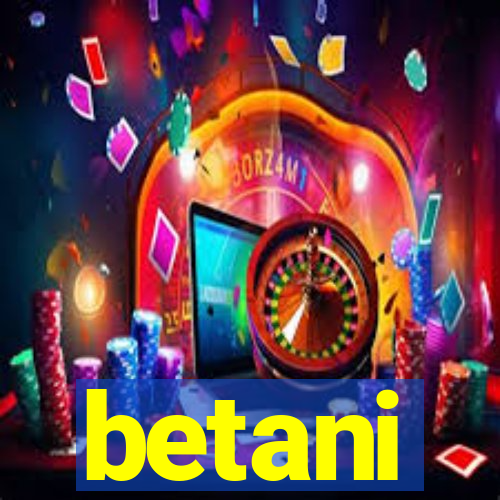 betani