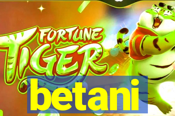 betani