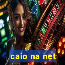 caio na net