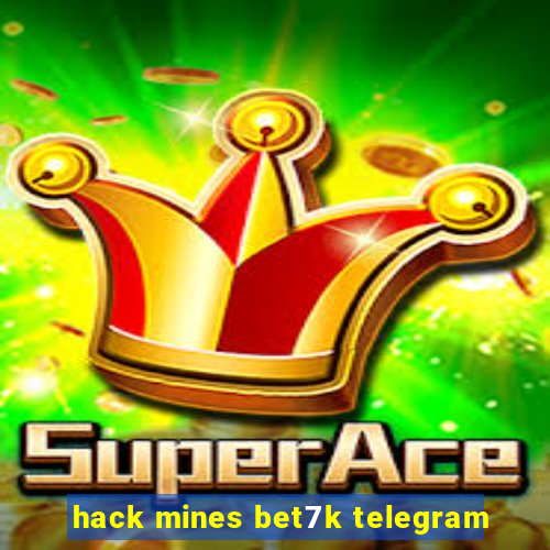hack mines bet7k telegram