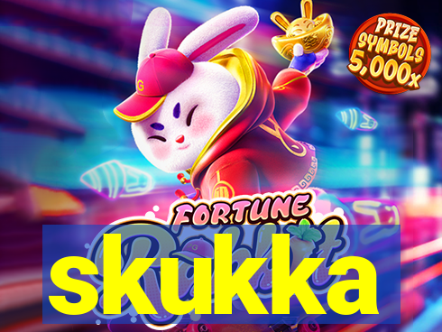 skukka