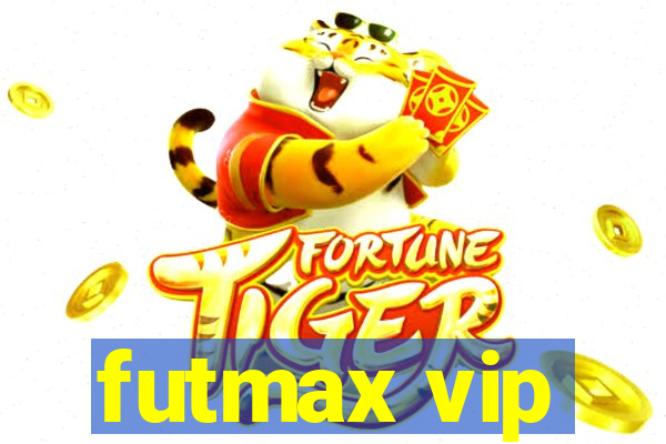 futmax vip