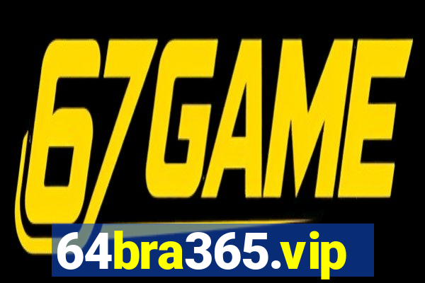 64bra365.vip