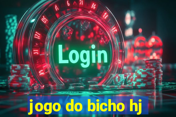 jogo do bicho hj