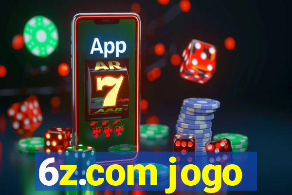 6z.com jogo