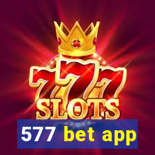 577 bet app