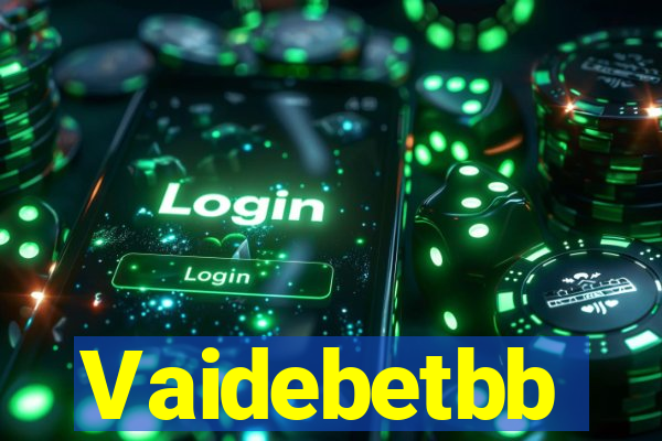 Vaidebetbb