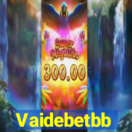 Vaidebetbb