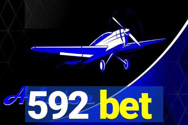 592 bet