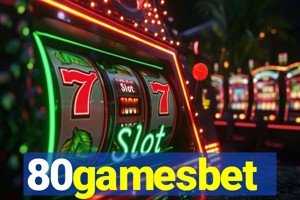 80gamesbet