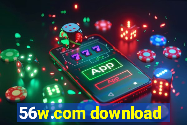 56w.com download