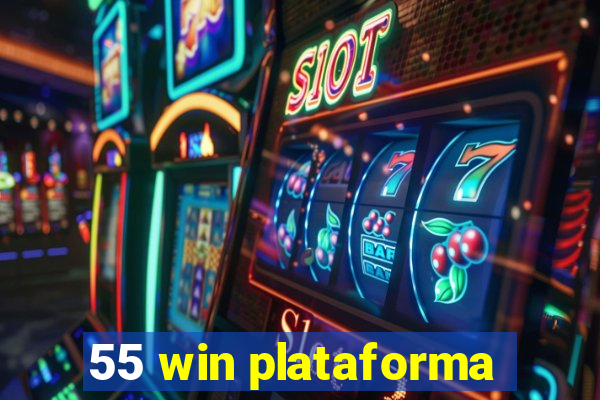 55 win plataforma