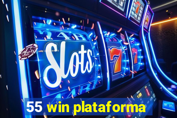 55 win plataforma