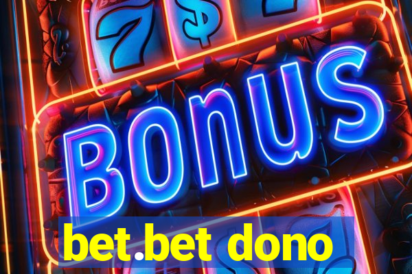 bet.bet dono