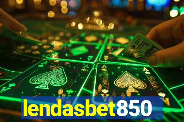 lendasbet850