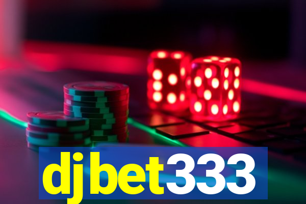 djbet333