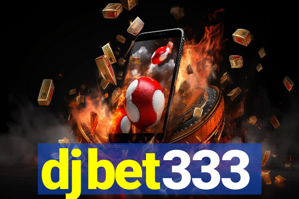 djbet333