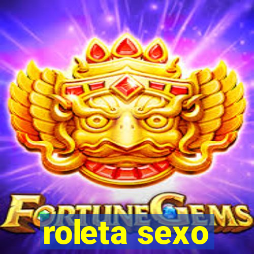 roleta sexo